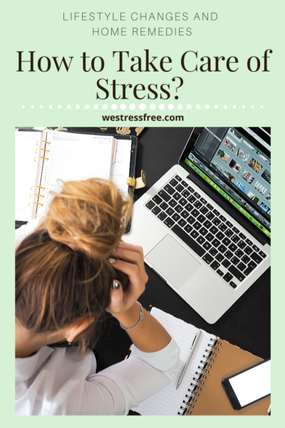 How to take care of stress?