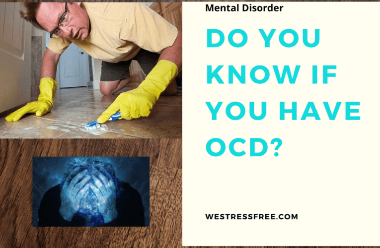 Do You Know If You Have OCD?