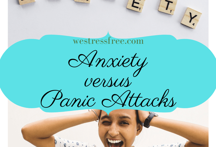 Anxiety versus Panic Attacks – Know the Difference