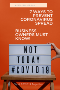 7 Ways to Prevent Coronavirus Spread – Business Owners Must Know!