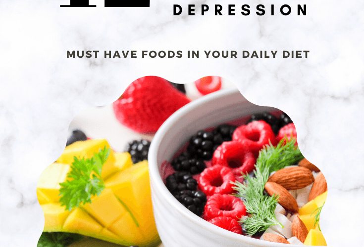 BEST FOODS TO FIGHT DEPRESSION – 12 Must Have Ones