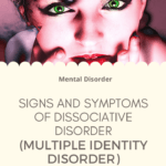 Signs and Symptoms of DISSOCIATIVE DISORDER