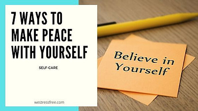 Make Peace With Yourself: BELIEVE IN YOURSELF