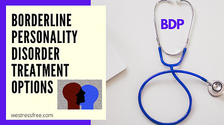 Borderline Personality Disorder Treatment Options