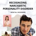 Recognizing Narcissistic Personality Disorder